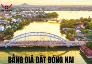 Bảng Giá Đất Đồng Nai 2025: Cập Nhật Mới Nhất